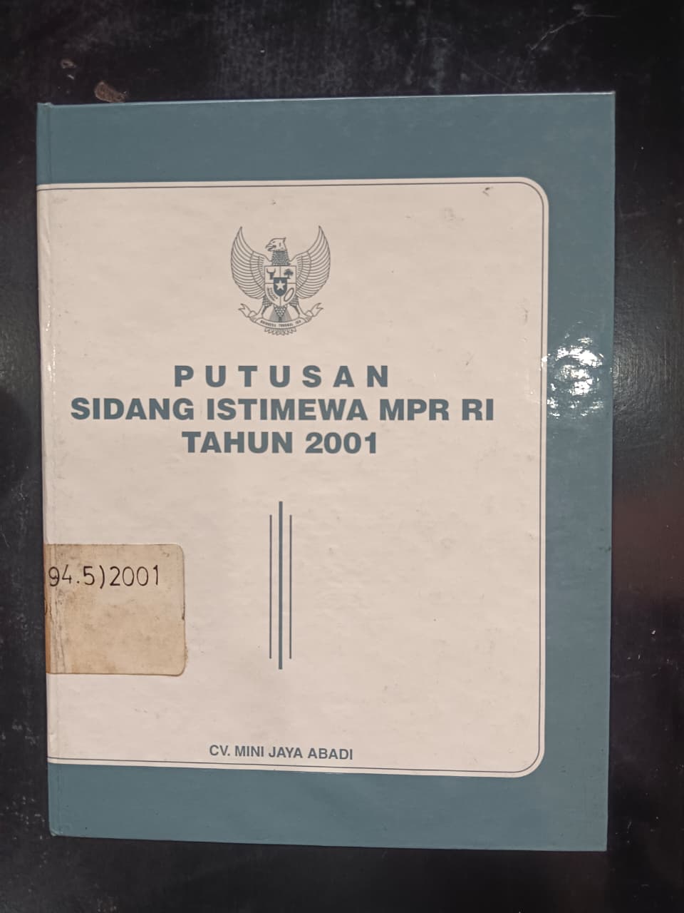 Cover Putusan Sidang Istimewa MPR RI Tahun 2001