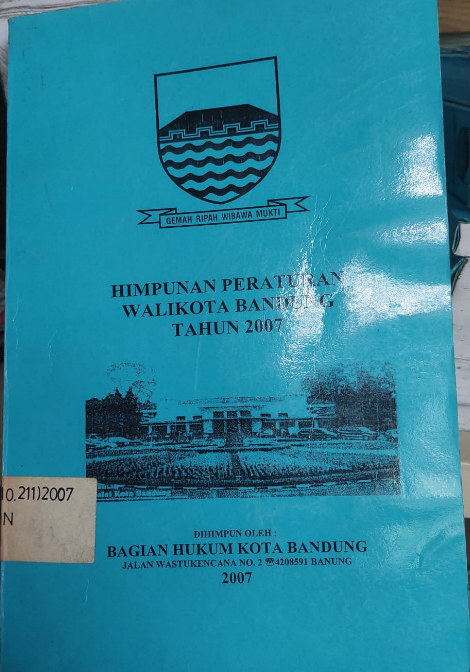 Cover Himpunan Peraturan Walikota Bandung Tahun 2007