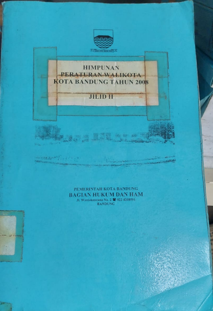 Cover Himpunan Peraturan Walikota Kota Bandung Tahun 2008 Jilid II