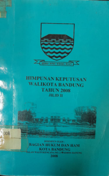 Cover Himpunan Keputusan Walikota Bandung Tahun 2008 Jilid II