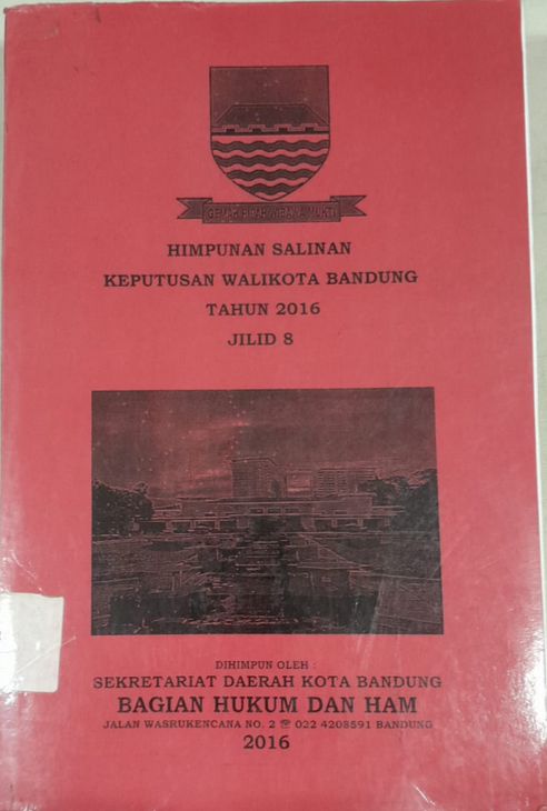 Cover Himpunan Salinan Keputusan Walikota Bandung Tahun 2016 Jilid 8
