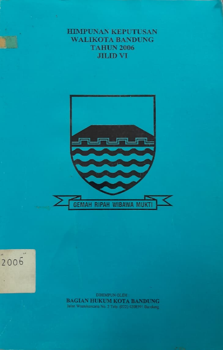 Cover Himpunan Keputusan Walikota Bandung Tahun 2006 Jilid VI