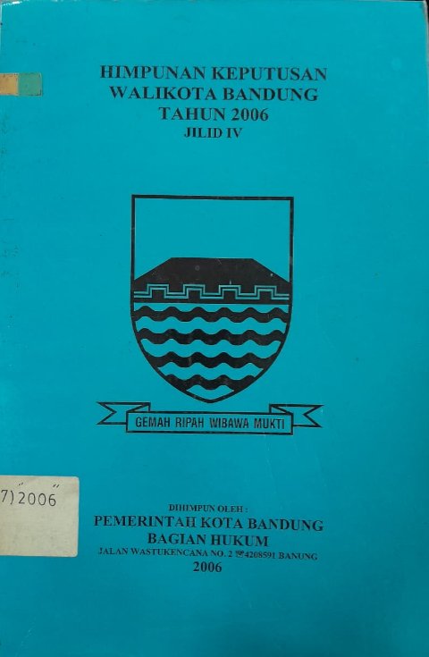 Cover Himpunan Keputusan Walikota Bandung Tahun 2006 Jilid IV