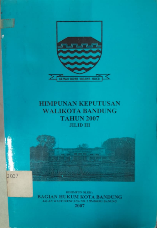 Cover Himpunan Keputusan Walikota Bandung Tahun 2007 Jilid III