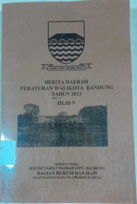 Cover Berita Daerah Peraturan Walikota Bandung Tahun 2012 Jilid V