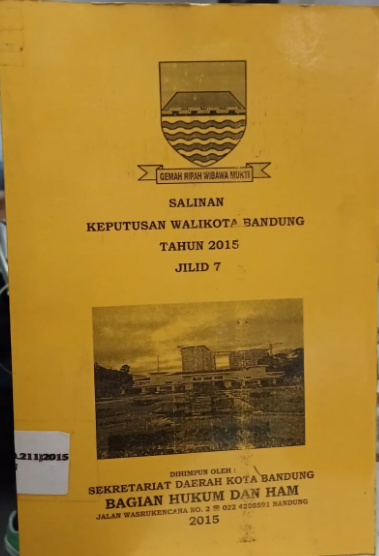 Cover Salinan Keputusan Walikota Bandung Tahun 2015 Jilid 7
