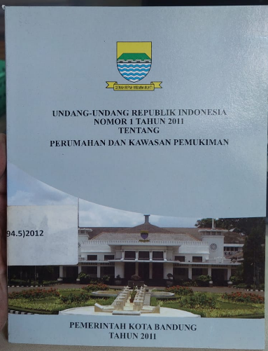 Cover Undang-Undang Republik Indonesia Nomor 1 Tahun 20011 Tentang Perumahan Dan Kawasan Pemukiman