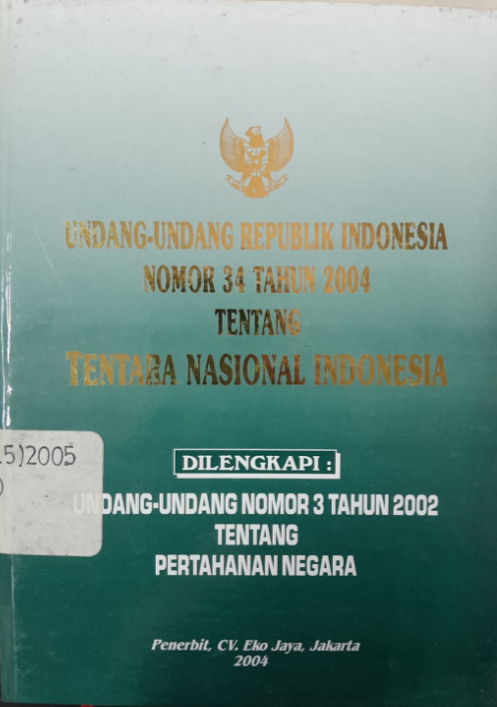 Cover Undang-Undang Republik Indonesia Nomor 34 tahun 2004 Tentang Tentara Nasional Indonesia