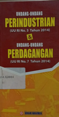 Cover Undang-undang Perindustrian (UU RI No. 3 Tahun 2014) & Undang-undang Perdagangan (UU RI No. 7 Tahun 2014)