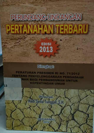 Cover Perundang-undangan Pertanahan Terbaru Edisi 2013