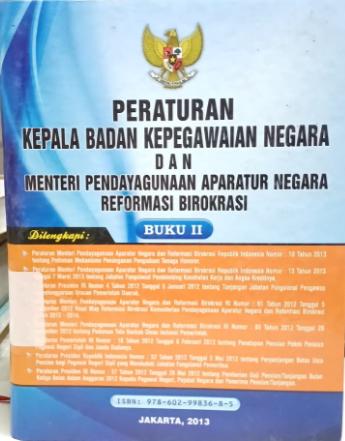 Cover Peraturan Kepala Badan Kepegawaian Negara dan Menteri Pendayagunaan Aparatur Negara Reformasi Birokrasi Buku II