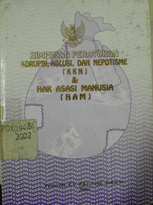 Cover Himpunan Peraturan Korupsi, Kolusi, dan Nepotisme (KKN) & Hak Asasi Manusia (HAM)