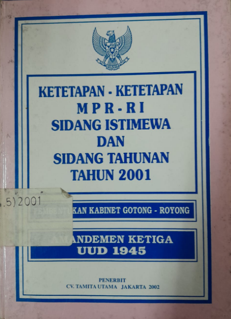 Cover Ketetapan-Ketetapan MPR - RI Sidang Istimewa dan Sidang Tahunan Tahun 2001