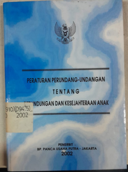 Cover Peraturan Perundang-Undang Tentang Perlindungan Dan Kesejahteraan Anak