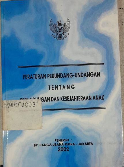 Cover Peraturan Perundang-Undang Tentang Perlindungan Dan Kesejahteraan Anak