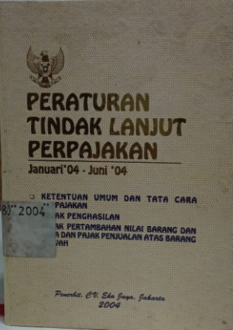 Cover Peraturan Tindak Lanjut Perpajakan Januari'04-Juni'04