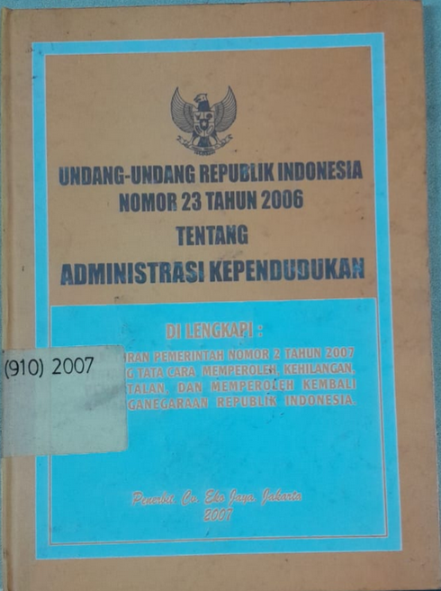Cover Undang-Undang Republik Indonesia Nomor 23 Tahun 2006 Tentang Administrasi Kependudukan