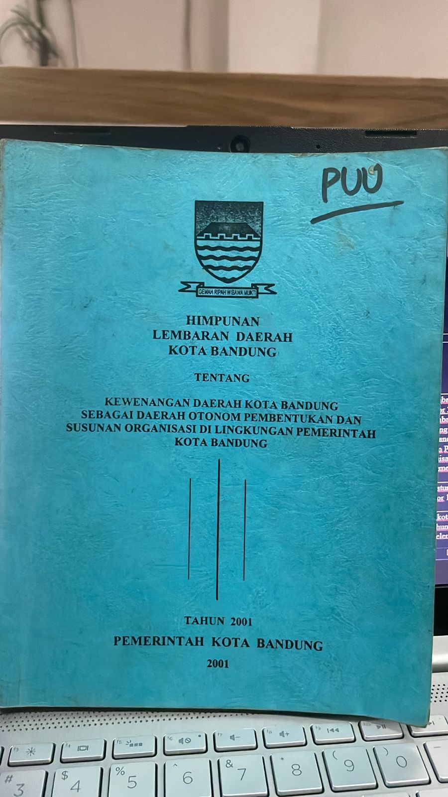 Cover Himpunan Lembaran Daerah Kota Bandung Tentang Kewenangan Daerah Kota Bandung Sebagai Daerah Otonom Pembentukan dan Susunan Organisasi di Lingkungan Pemerintah Kota Bandung