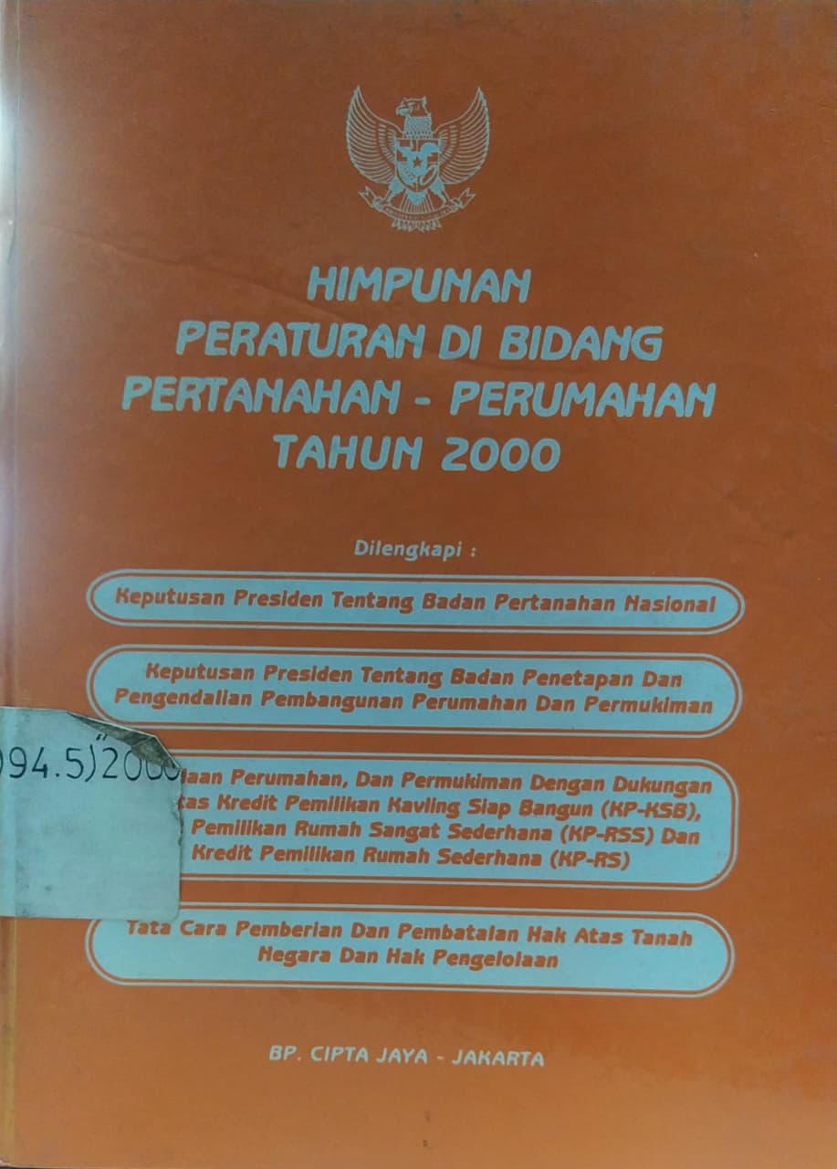 Cover Himpunan Peraturan di Bidang Pertanahan - Perumahan Tahun 2000