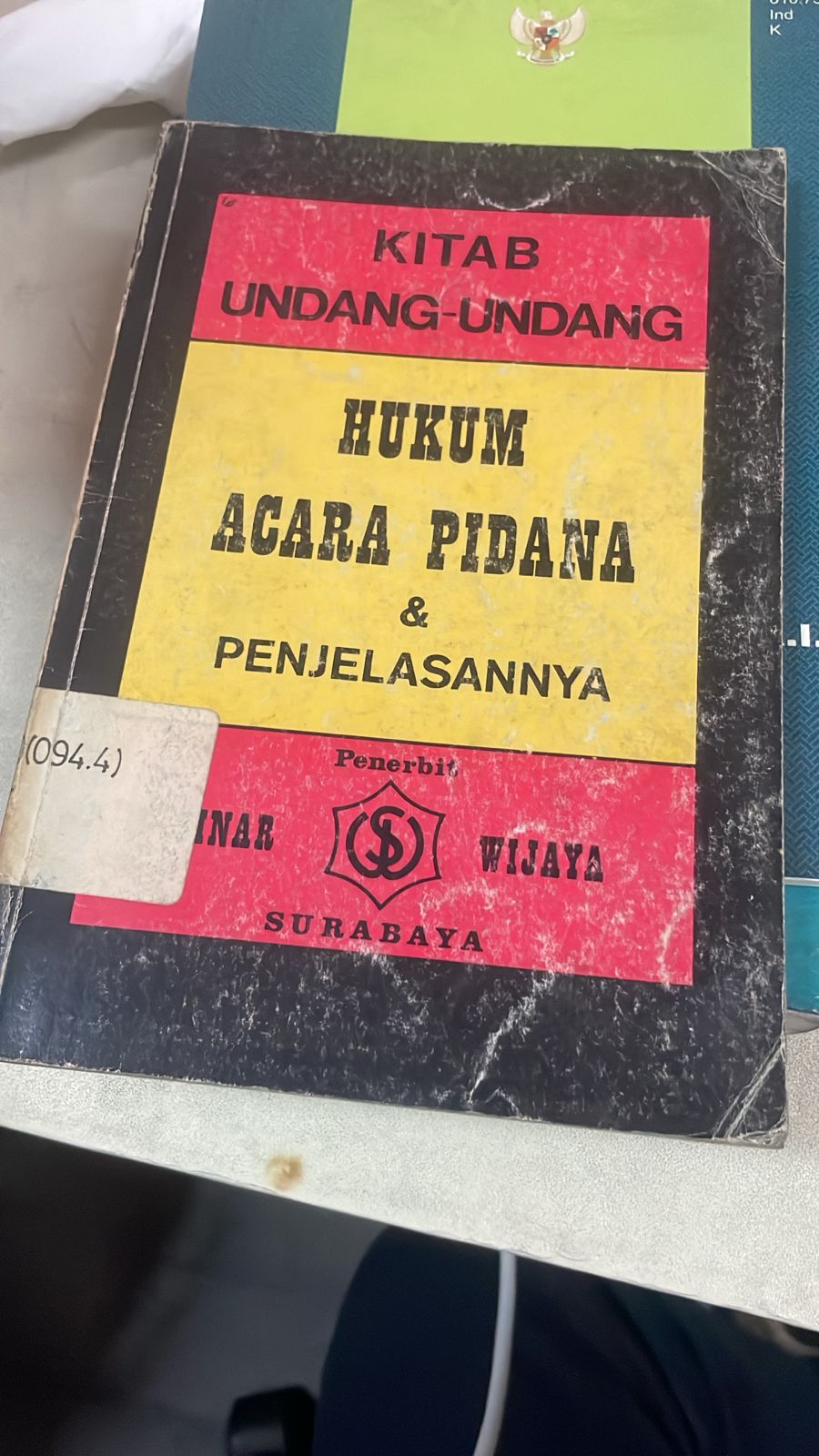 Cover Kitab Undang-Undang Hukum Acara Pidana & Penjelasannya
