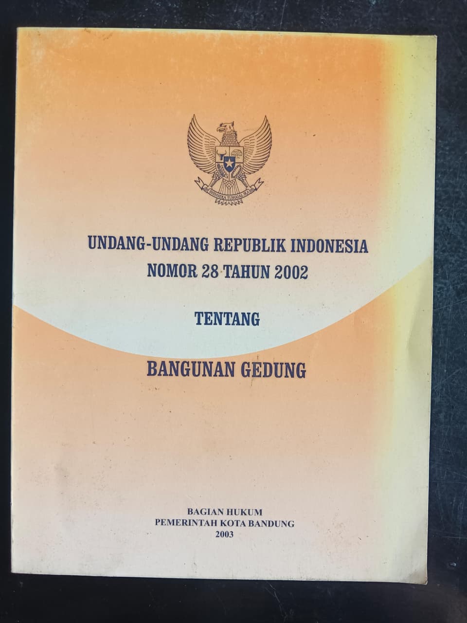Cover Undang-Undang Republik Indonesia Nomor 28 Tahun 2002 Tentang Bangunan Gedung