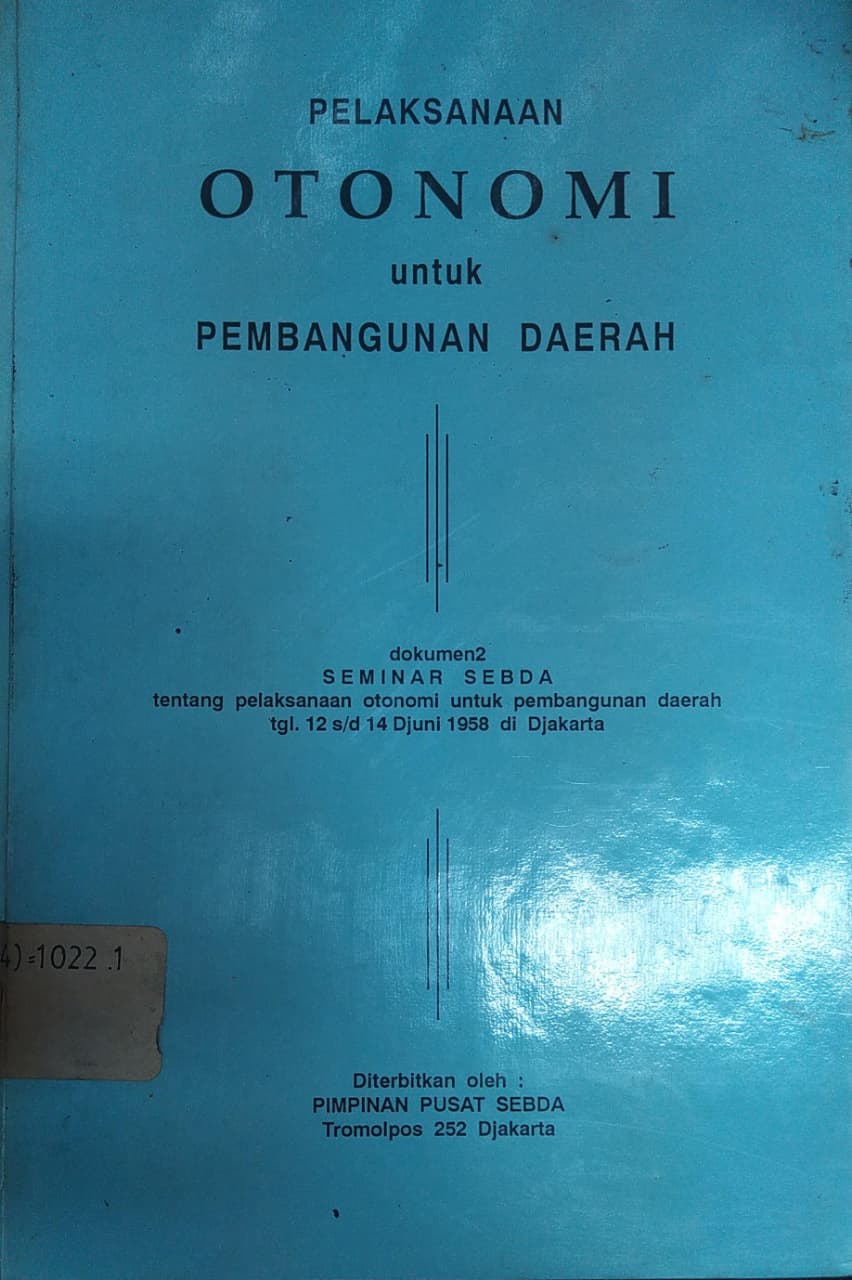 Cover Pelaksanaan Otonomi Untuk Pembangunan Daerah