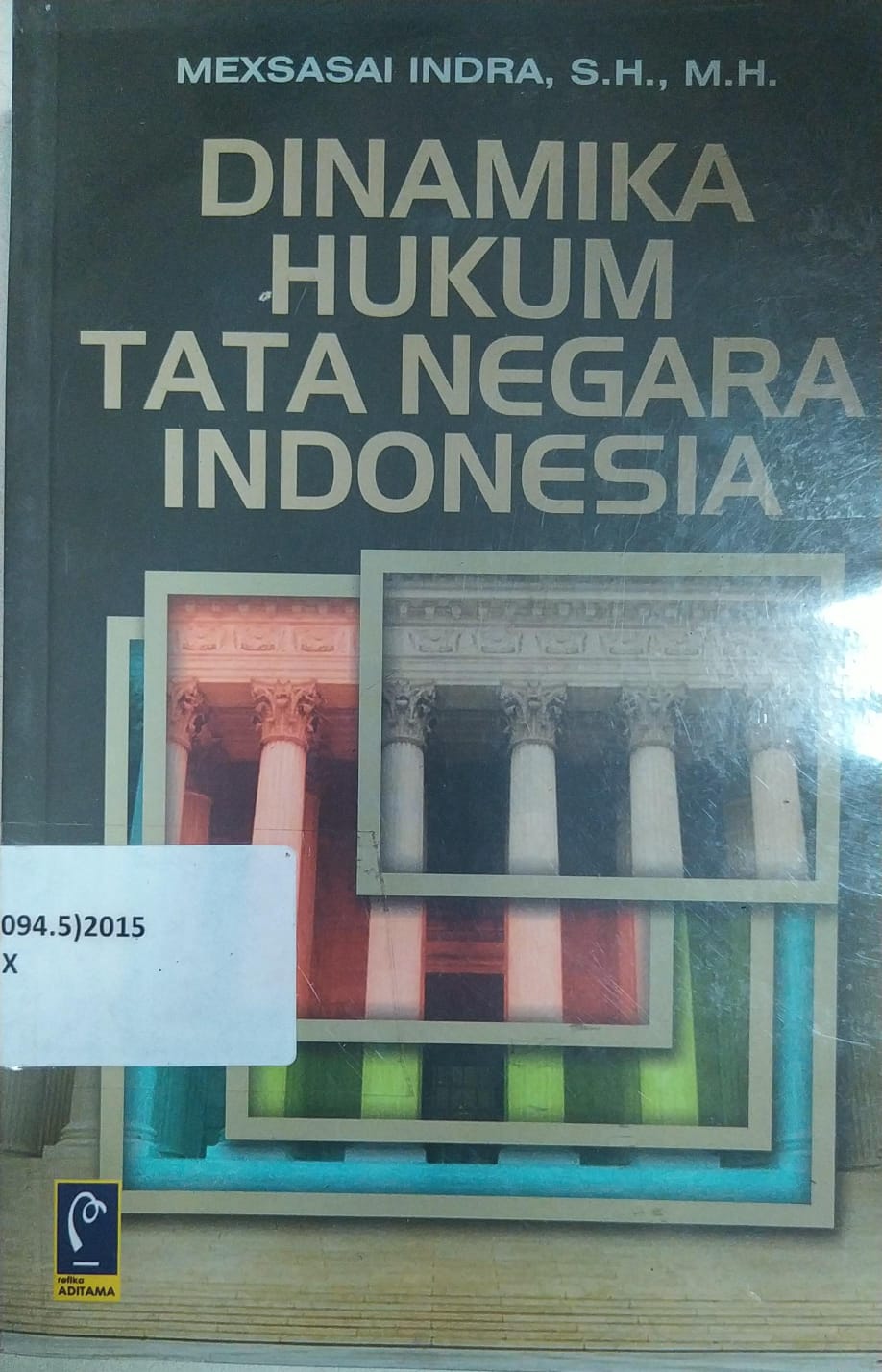 Cover Dinamika Hukum Tata Negara Indonesia