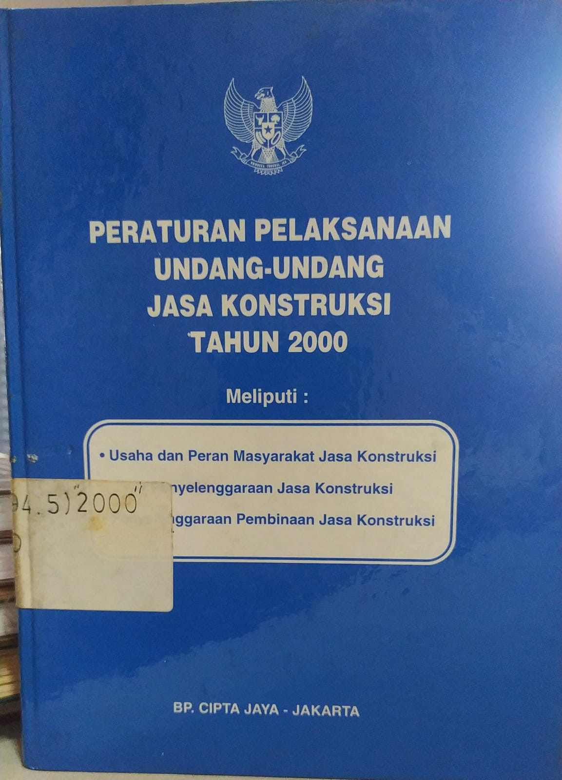 Cover Peraturan Pelaksanaan Undang-Undang Jasa Konstruksi Tahun 2000