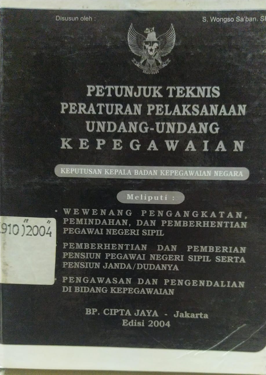 Cover Petunjuk Teknis Peraturan Pelaksanaan Undang-Undang Kepegawaian