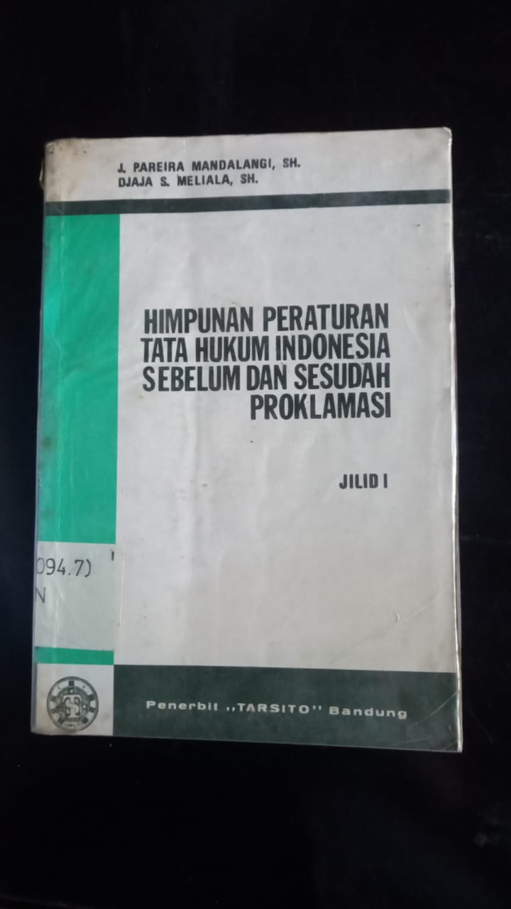 Cover Himpunan Peraturan Tata Hukum Indonesia Sebelum Dan Sesudah Proklamasi