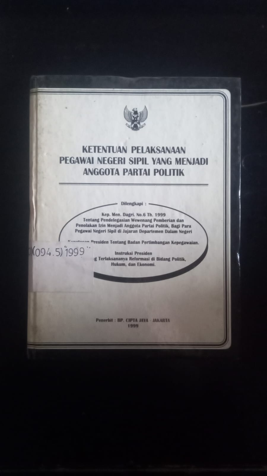 Cover Ketentuan Pelaksanaan Pegawai Negeri Sipil Yang Menjadi Anggota Partai Politik