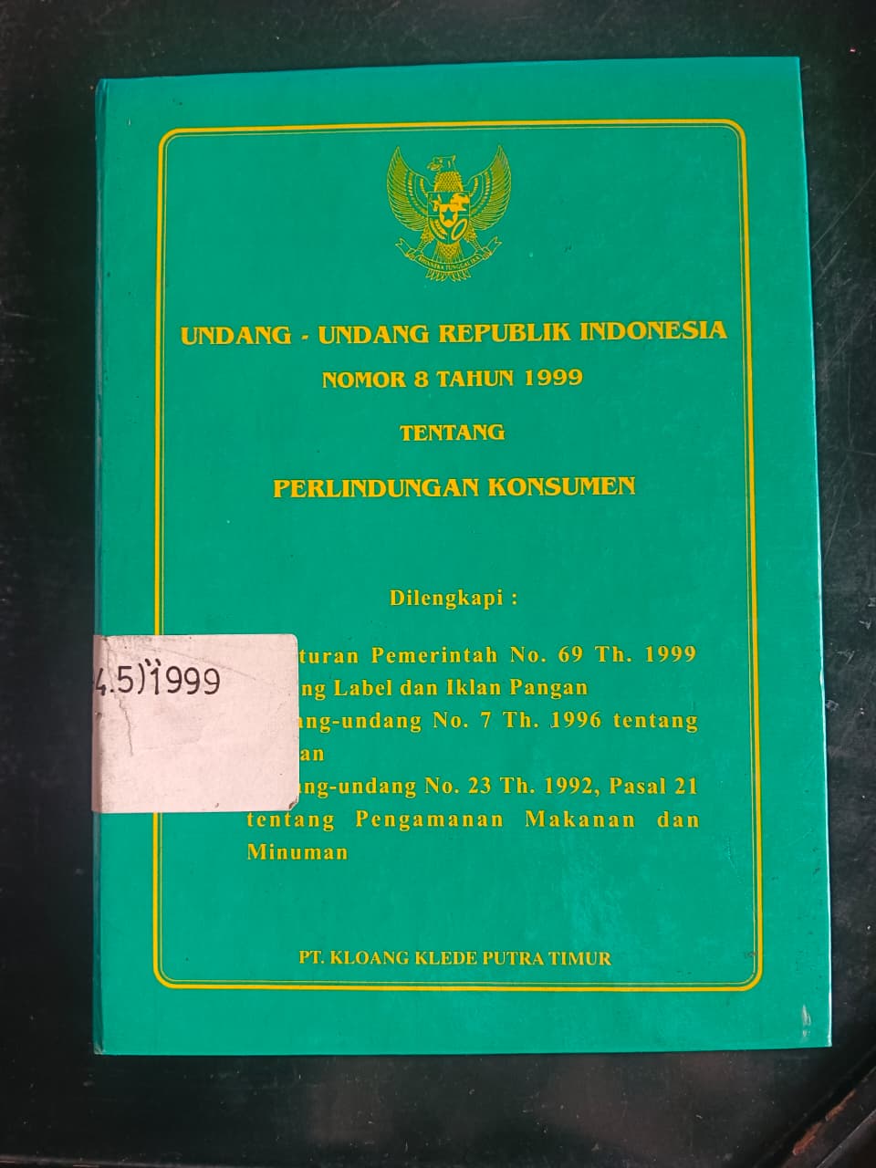 Cover Undang-Undang Republik Indonesia Nomor 8 Tahun 1999 Tentang Perlindungan Konsumen