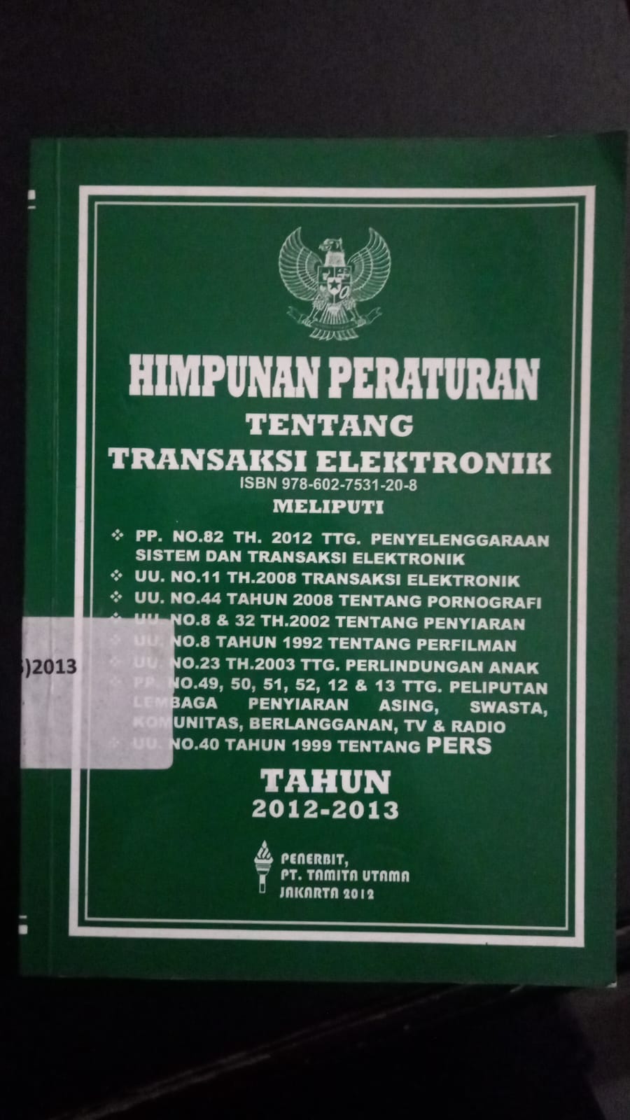 Cover Himpunan Peraturan Tentang Transaksi Elektronik