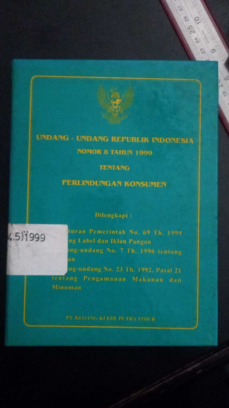 Cover Undang - Undang Republik Indonesia Nomor 8 Tahun 1999 Tentang Perlindungan Konsumen