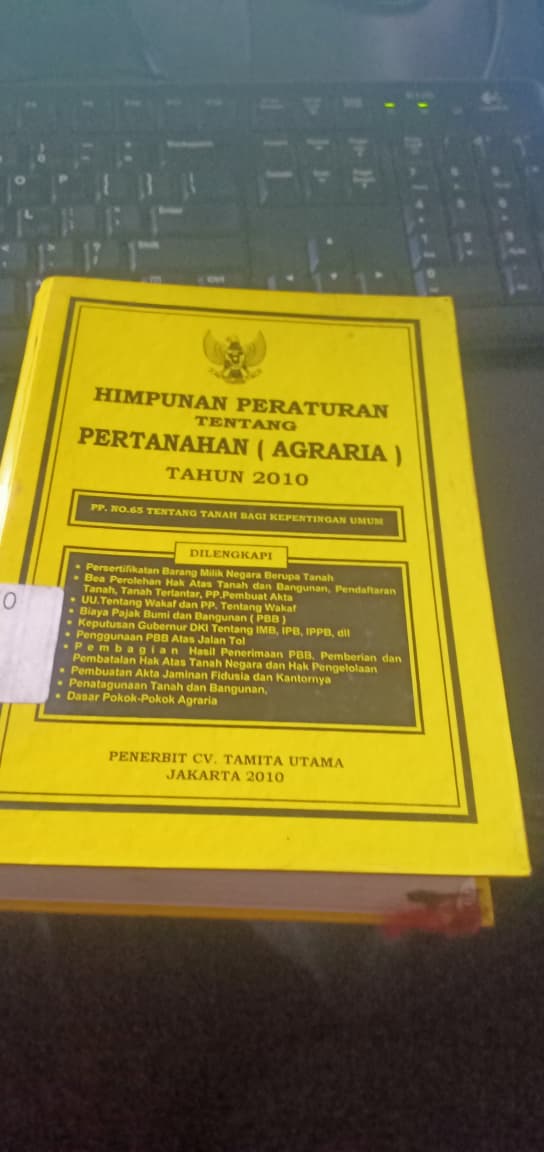 Cover Himpunan Peraturan Tentang Pertanahan (AGRARIA) Tahun 2010