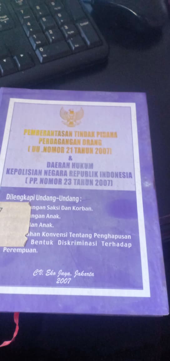Cover Pemberantasan Tindak Pidana Perdagangan Orang (UU. NOMOR 21 TAHUN 2007)