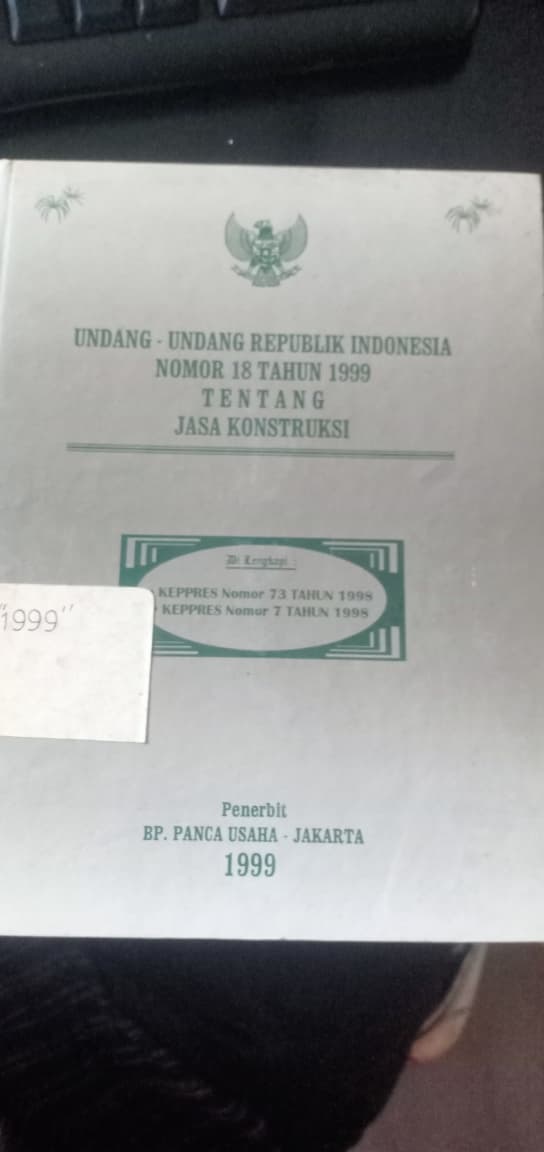 Cover Undang-Undang Republik Indonesia Nomor 18 Tahun 1999 Tentang Jasa Konstruksi