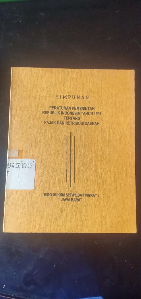 Cover Himpunan Peraturan Pemerintahan Republik Indonesia Tahun 1997 Tentang Pajak Dan Retribusi Daerah