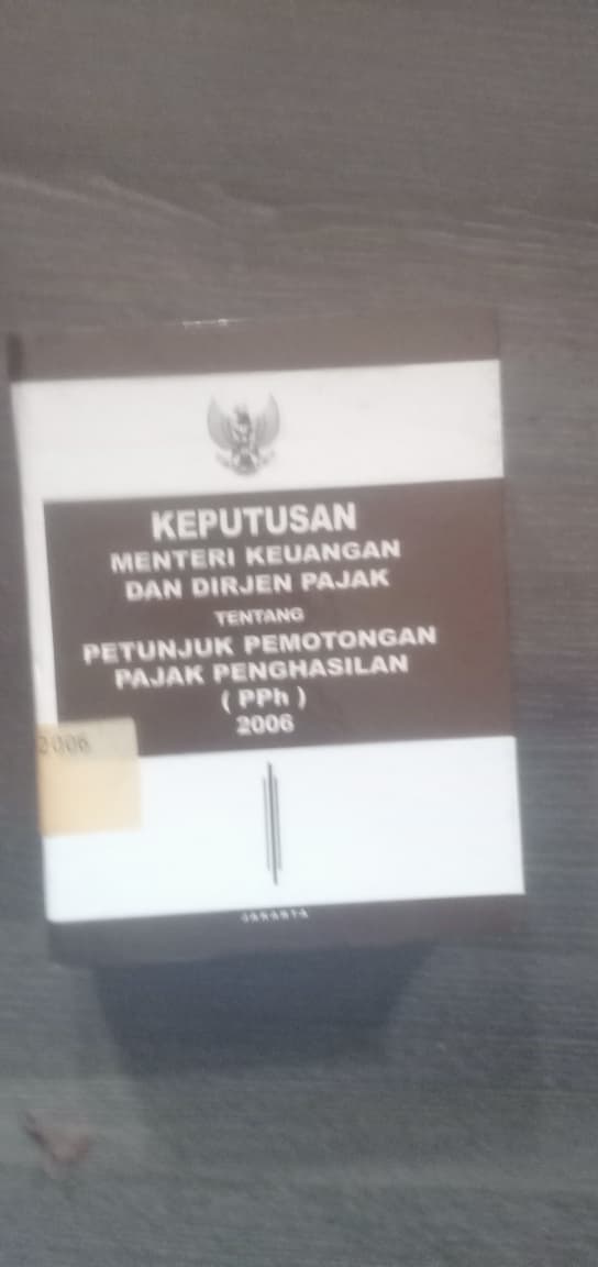 Cover Keputusan Menteri Keuangan dan Dirjen Pajak Tentang Petunjuk Pemotongan Pajak Penghasil (PPh) 2006