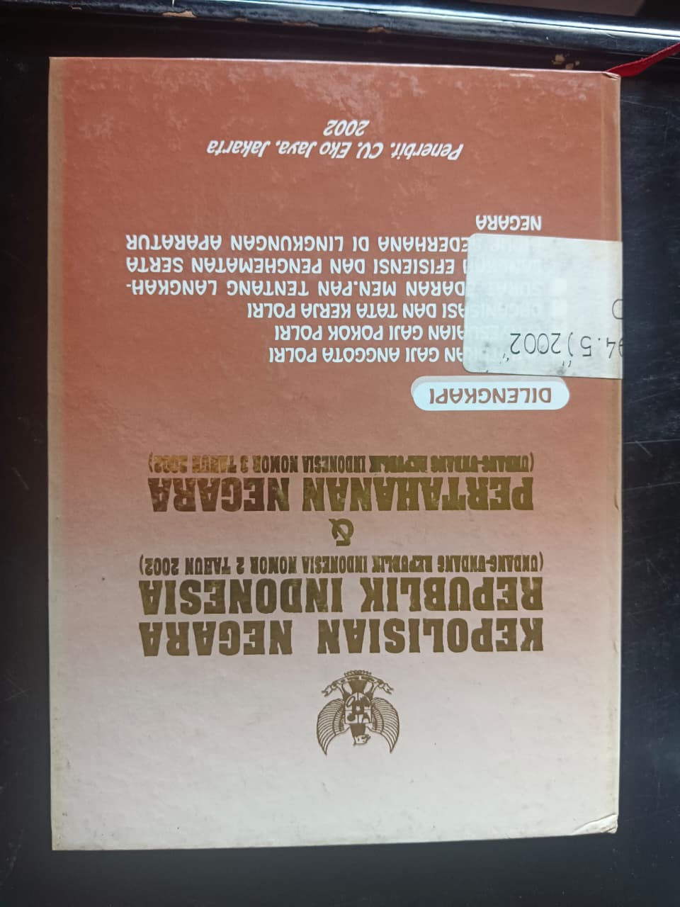 Cover Kepolisian Negara Republik Indonesia
 (Undang-Undang Republik Indonesia Nomor 2 Tahun 2002)
 & 
Pertahanan Negara 
(Undang-Undang Republik Indonesia Nomor 3 Tahun 2002)