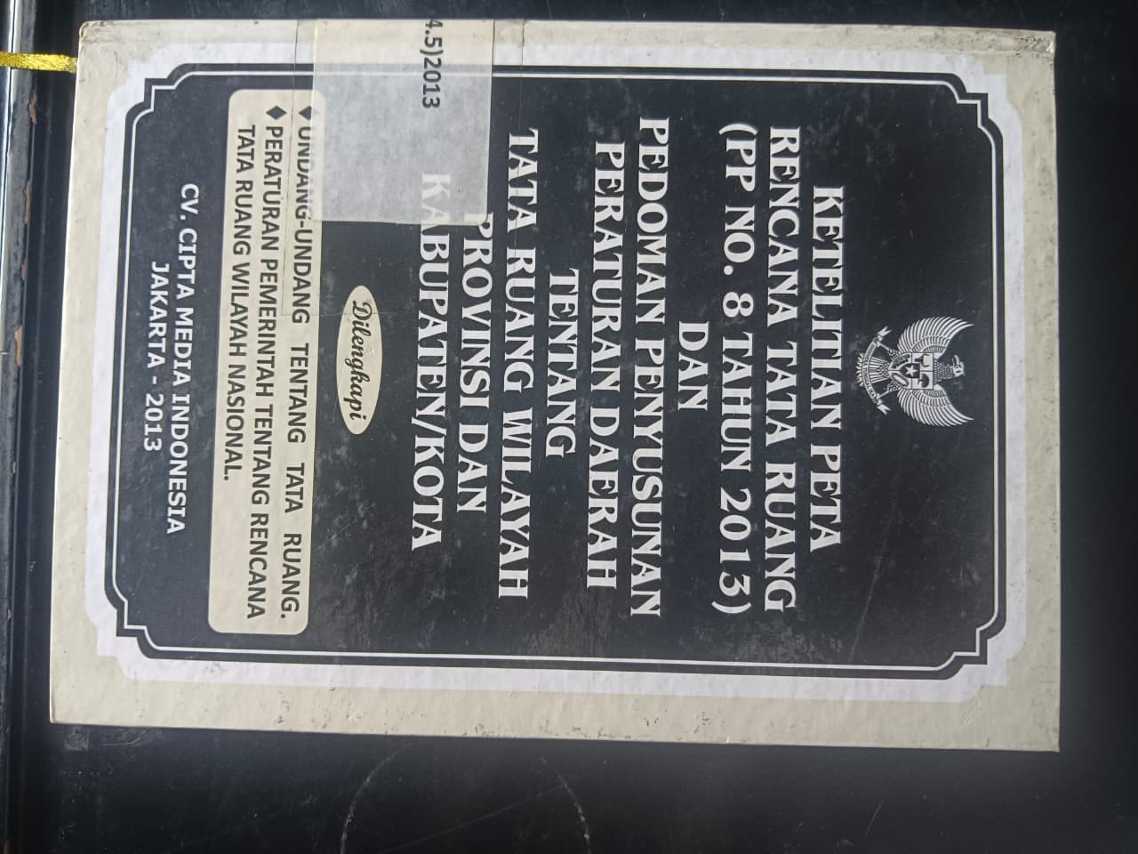 Cover Ketelitian Peta Rencana Tana Ruang
 (PP No. 8 Tahun 2013) Dan Pedoman Penyusunan Peraturan Daerah Tentang Tata Ruang Wilayah Provinsi Dan Kabupaten/Kota
