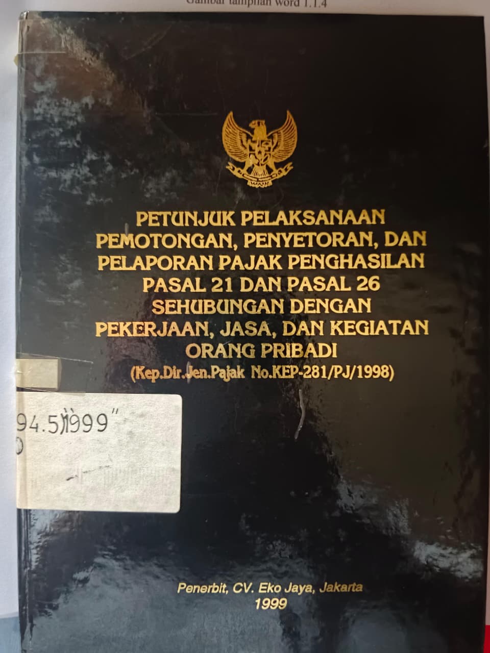 Cover Petunjuk Pelaksanaan Pemotongan, Penyetoran, Dan Pelaporan Pajak Penghasilan Pasal 21 Dan Pasal 26 Sehubungan Dengan Pekerjaan, Jasa, Dan Kegiatan Orang Pribadi