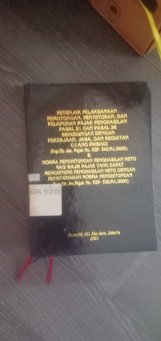 Cover Petunjuk Pelaksanaan Pemotongan, Penyetoran, Dan Pelaporan Pajak Penghasilan Pasal 21 Dan Pasal 26 Sehubungan Dengan Pekerjaan, Jasa, Dan Kegiatan Orang Pribadi & Norma Penghitungan Penghasilan Neto Bagi Pajak Yang Dapat Menghitung Penghasilan Neto Dengan Menggunakan Norma Penghitungan