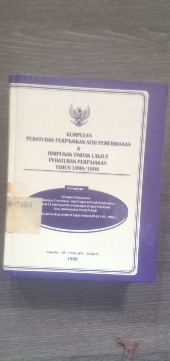 Cover Kumpulan Peraturan Perpajakan Seri Pemeriksaan & Himpunan Tindak Lanjut Peraturan Perpajakan Tahun 1998/1999