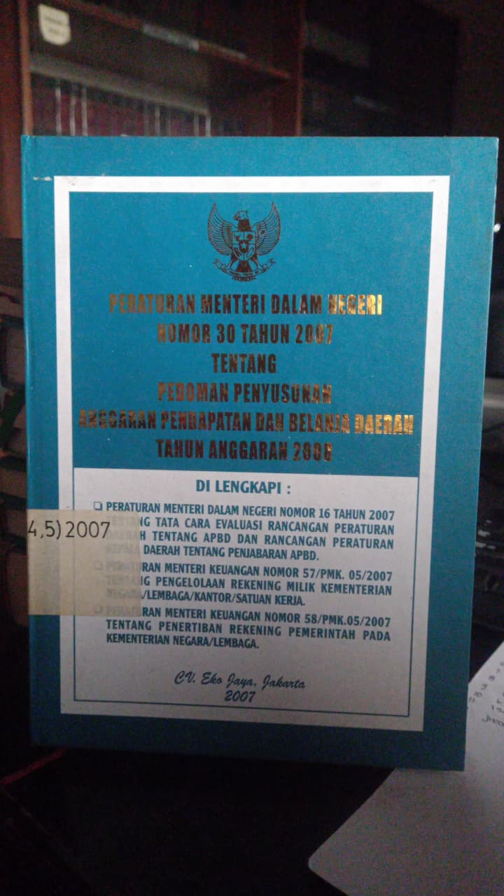 Cover Peraturan Menteri Dalam Negeri Nomor 30 Tahun 2007 Tentang Pedoman Penyusun Anggaran Pendapatan Dan Belanja Daerah Tahun Anggaran 2008
