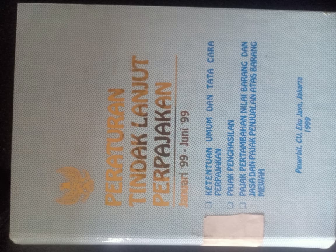 Cover Peraturan Tindak Lanjut Perpajakan Januari'99-Juli'99