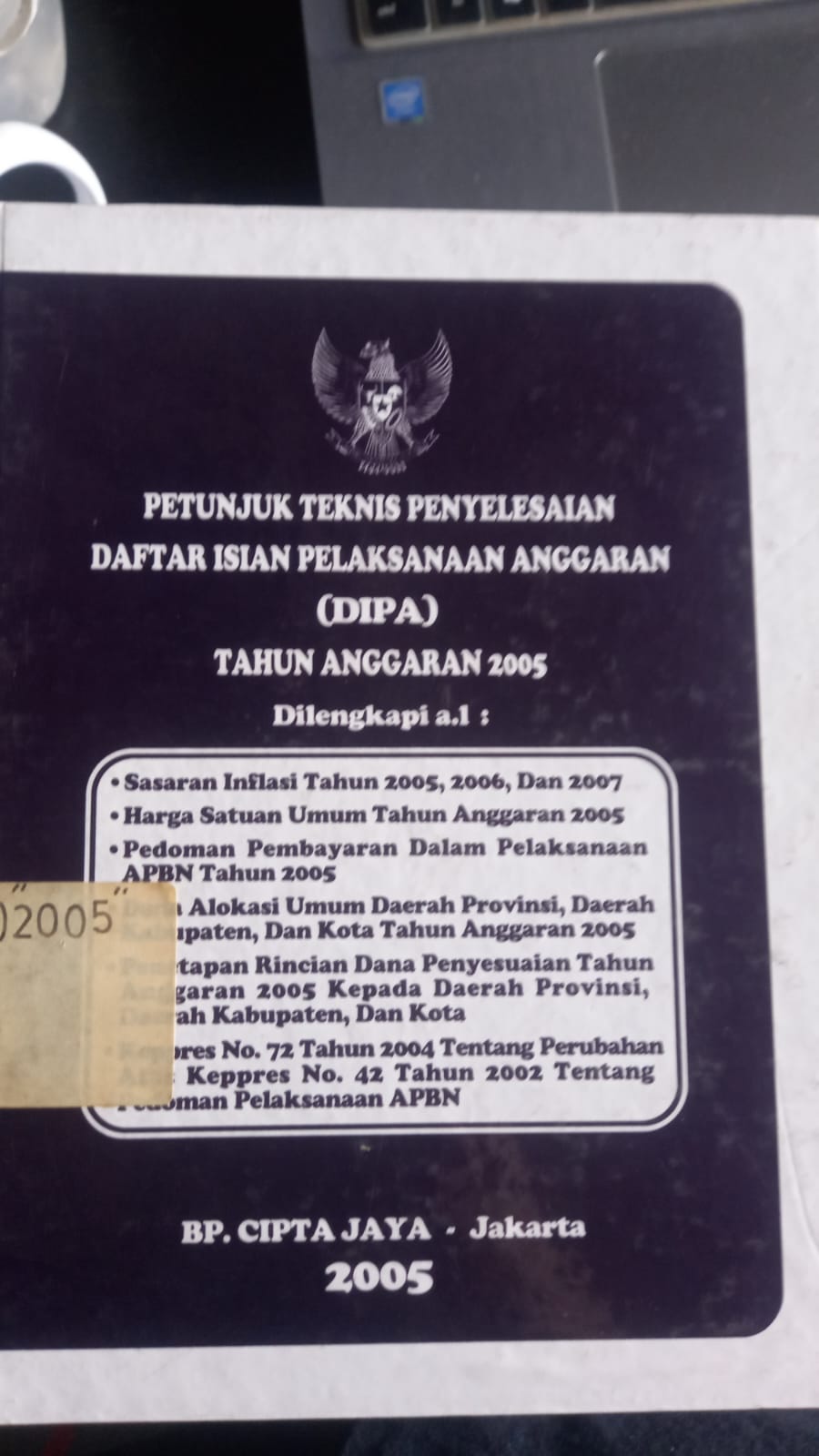 Cover Petunjuk Teknis Penyelesaian Daftar Isian Pelaksanaan Anggaran ( DIPA ) Tahun Anggaran 2005