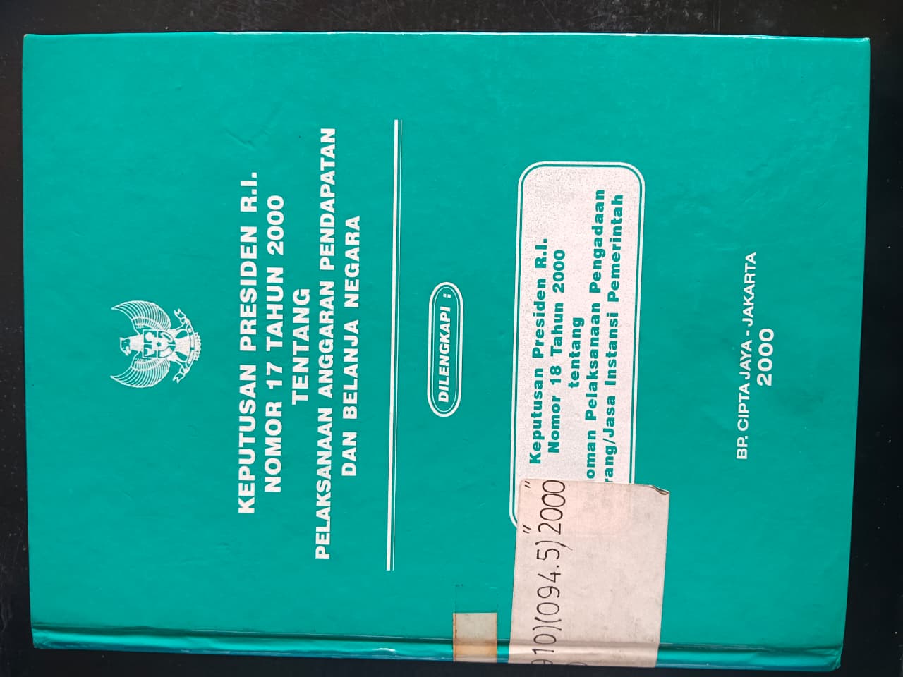 Cover Keputusan Presiden R.I. Nomor 17 Tahun 2000 Tentang Pelaksanaan Anggaran Pendapatan Dan Belanja Negara