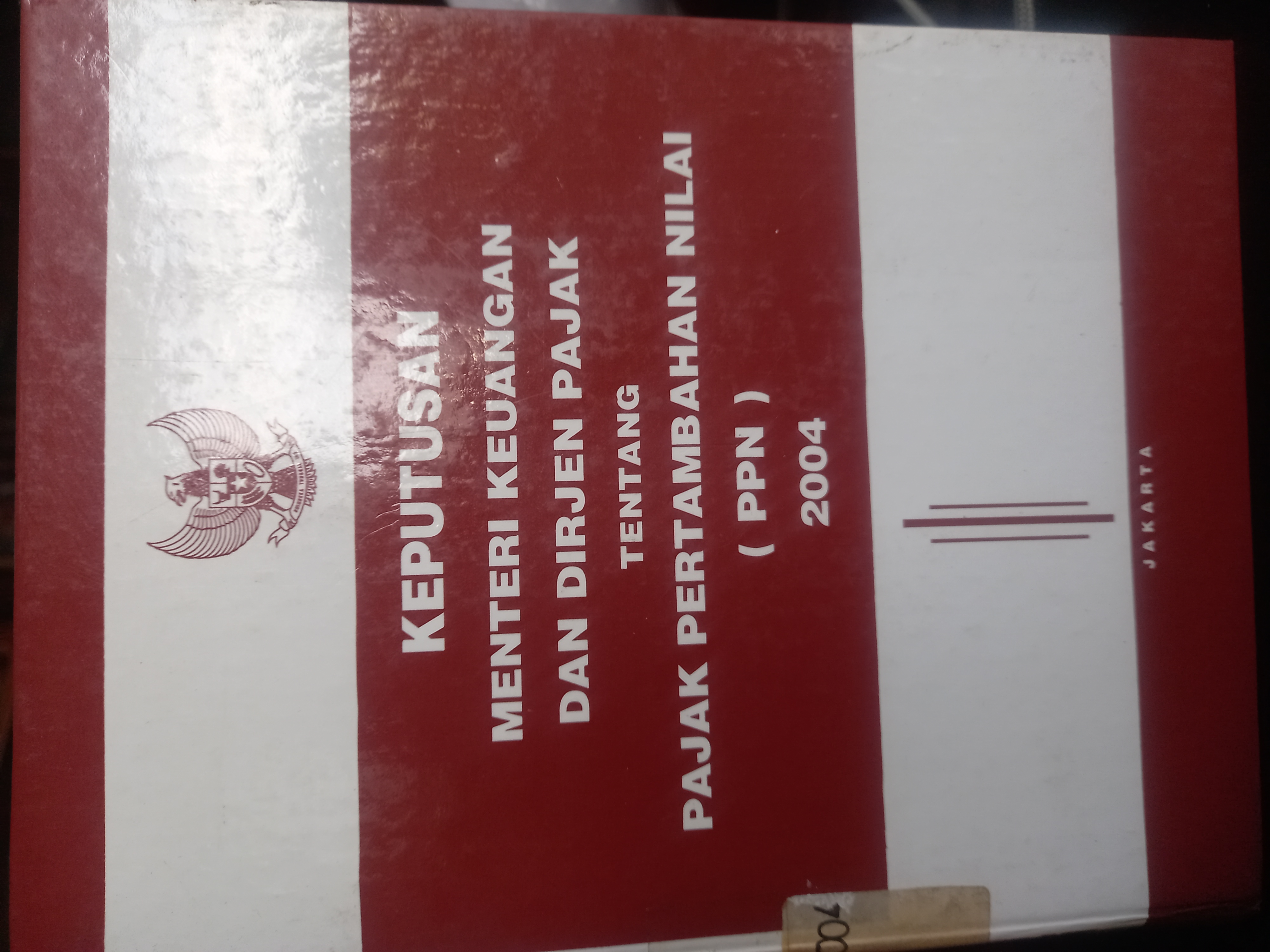 Cover Keputusan Menteri Keuangan Dan Dirjen Pajak Tentang Pajak Pertambahan Nilai ( PPN ) 2004
