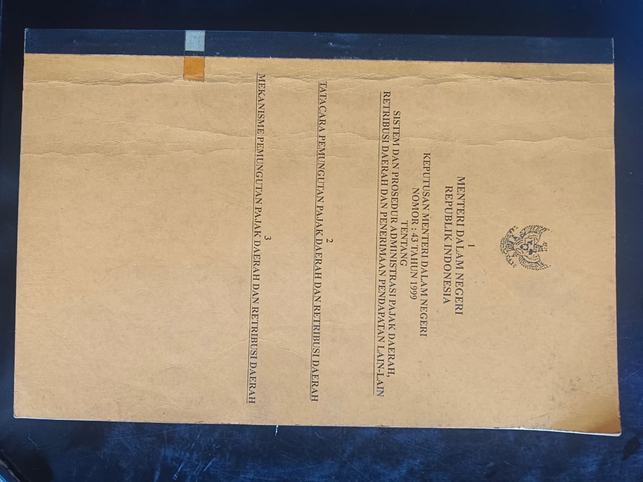 Cover 1 
Menteri Dalam Negeri Republik Indonesia
Keputusan Menteri Dalam Negeri Nomor : 43 Tahun 1999 Tentang Sistem Dan Prosedur Administrasi Pajak Daerah, Retribusi Daerah Dan Penerimaan Pendapatan Lain-Lain 
2
Tata Cara Pemungutan Pajak Daerah Dan Retribusi Daerah
3
Mekanisme Pemungutan Pajak Derah dan Retribusi Daerah